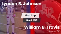 Matchup: Lyndon B. Johnson vs. William B. Travis  2018