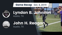 Recap: Lyndon B. Johnson  vs. John H. Reagan  2019