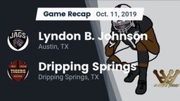 Recap: Lyndon B. Johnson  vs. Dripping Springs  2019