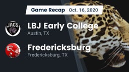 Recap: LBJ Early College  vs. Fredericksburg  2020