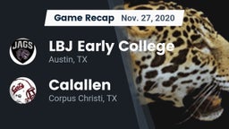 Recap: LBJ Early College  vs. Calallen  2020