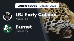 Recap: LBJ Early College  vs. Burnet  2021