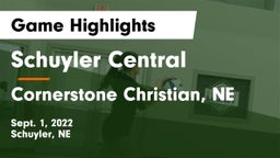 Schuyler Central  vs Cornerstone Christian, NE Game Highlights - Sept. 1, 2022