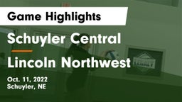 Schuyler Central  vs Lincoln Northwest Game Highlights - Oct. 11, 2022