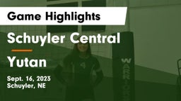 Schuyler Central  vs Yutan  Game Highlights - Sept. 16, 2023