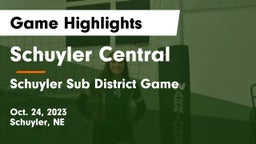 Schuyler Central  vs Schuyler Sub District Game Game Highlights - Oct. 24, 2023