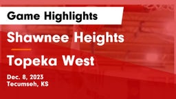 Shawnee Heights  vs Topeka West  Game Highlights - Dec. 8, 2023