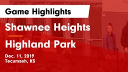 Shawnee Heights  vs Highland Park  Game Highlights - Dec. 11, 2019