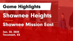 Shawnee Heights  vs Shawnee Mission East  Game Highlights - Jan. 30, 2020