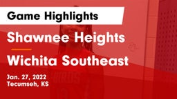 Shawnee Heights  vs Wichita Southeast  Game Highlights - Jan. 27, 2022