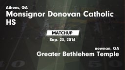 Matchup: Monsignor Donovan vs. Greater Bethlehem Temple 2016