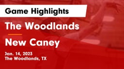 The Woodlands  vs New Caney  Game Highlights - Jan. 14, 2023