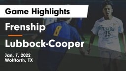 Frenship  vs Lubbock-Cooper  Game Highlights - Jan. 7, 2022