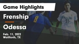 Frenship  vs Odessa  Game Highlights - Feb. 11, 2022