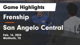 Frenship  vs San Angelo Central  Game Highlights - Feb. 16, 2024