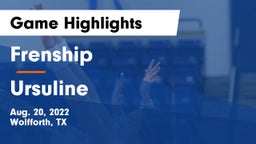 Frenship  vs Ursuline  Game Highlights - Aug. 20, 2022