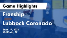 Frenship  vs Lubbock Coronado Game Highlights - Sept. 17, 2022