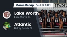 Recap: Lake Worth  vs. Atlantic  2021
