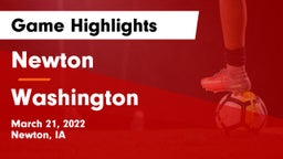 Newton   vs Washington  Game Highlights - March 21, 2022