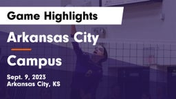 Arkansas City  vs Campus  Game Highlights - Sept. 9, 2023