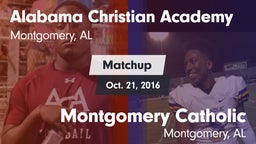 Matchup: Alabama Christian vs. Montgomery Catholic  2016