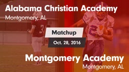 Matchup: Alabama Christian vs. Montgomery Academy  2016
