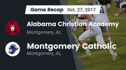 Recap: Alabama Christian Academy  vs. Montgomery Catholic  2017
