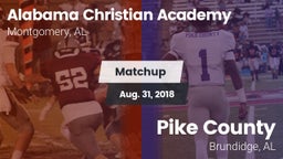 Matchup: Alabama Christian vs. Pike County  2018