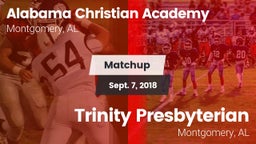 Matchup: Alabama Christian vs. Trinity Presbyterian  2018