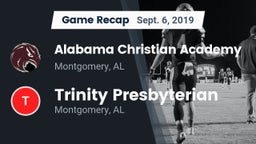 Recap: Alabama Christian Academy  vs. Trinity Presbyterian  2019