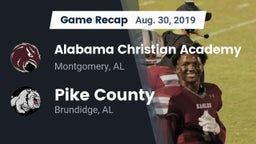 Recap: Alabama Christian Academy  vs. Pike County  2019