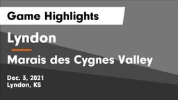 Lyndon  vs Marais des Cygnes Valley  Game Highlights - Dec. 3, 2021