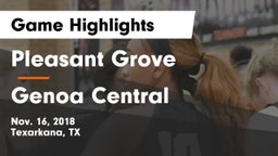 Pleasant Grove  vs Genoa Central  Game Highlights - Nov. 16, 2018