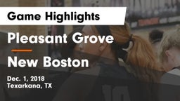 Pleasant Grove  vs New Boston  Game Highlights - Dec. 1, 2018