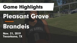 Pleasant Grove  vs Brandeis  Game Highlights - Nov. 21, 2019