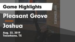 Pleasant Grove  vs Joshua  Game Highlights - Aug. 22, 2019