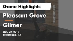 Pleasant Grove  vs Gilmer  Game Highlights - Oct. 22, 2019