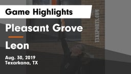 Pleasant Grove  vs Leon  Game Highlights - Aug. 30, 2019