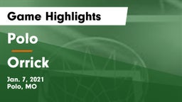 Polo  vs Orrick  Game Highlights - Jan. 7, 2021