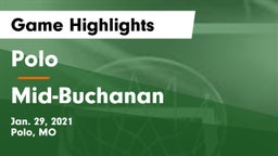 Polo  vs Mid-Buchanan  Game Highlights - Jan. 29, 2021