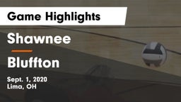 Shawnee  vs Bluffton  Game Highlights - Sept. 1, 2020