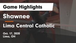 Shawnee  vs Lima Central Catholic  Game Highlights - Oct. 17, 2020