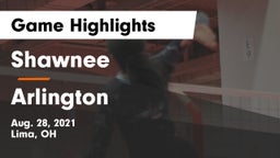 Shawnee  vs Arlington  Game Highlights - Aug. 28, 2021