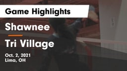Shawnee  vs Tri Village Game Highlights - Oct. 2, 2021