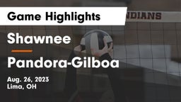 Shawnee  vs Pandora-Gilboa  Game Highlights - Aug. 26, 2023