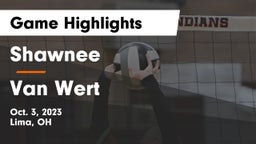 Shawnee  vs Van Wert  Game Highlights - Oct. 3, 2023