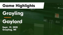 Grayling  vs Gaylord  Game Highlights - Sept. 19, 2020