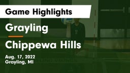 Grayling  vs Chippewa Hills  Game Highlights - Aug. 17, 2022