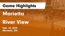 Marietta  vs River View  Game Highlights - Feb. 15, 2019