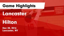 Lancaster  vs Hilton  Game Highlights - Dec 28, 2016